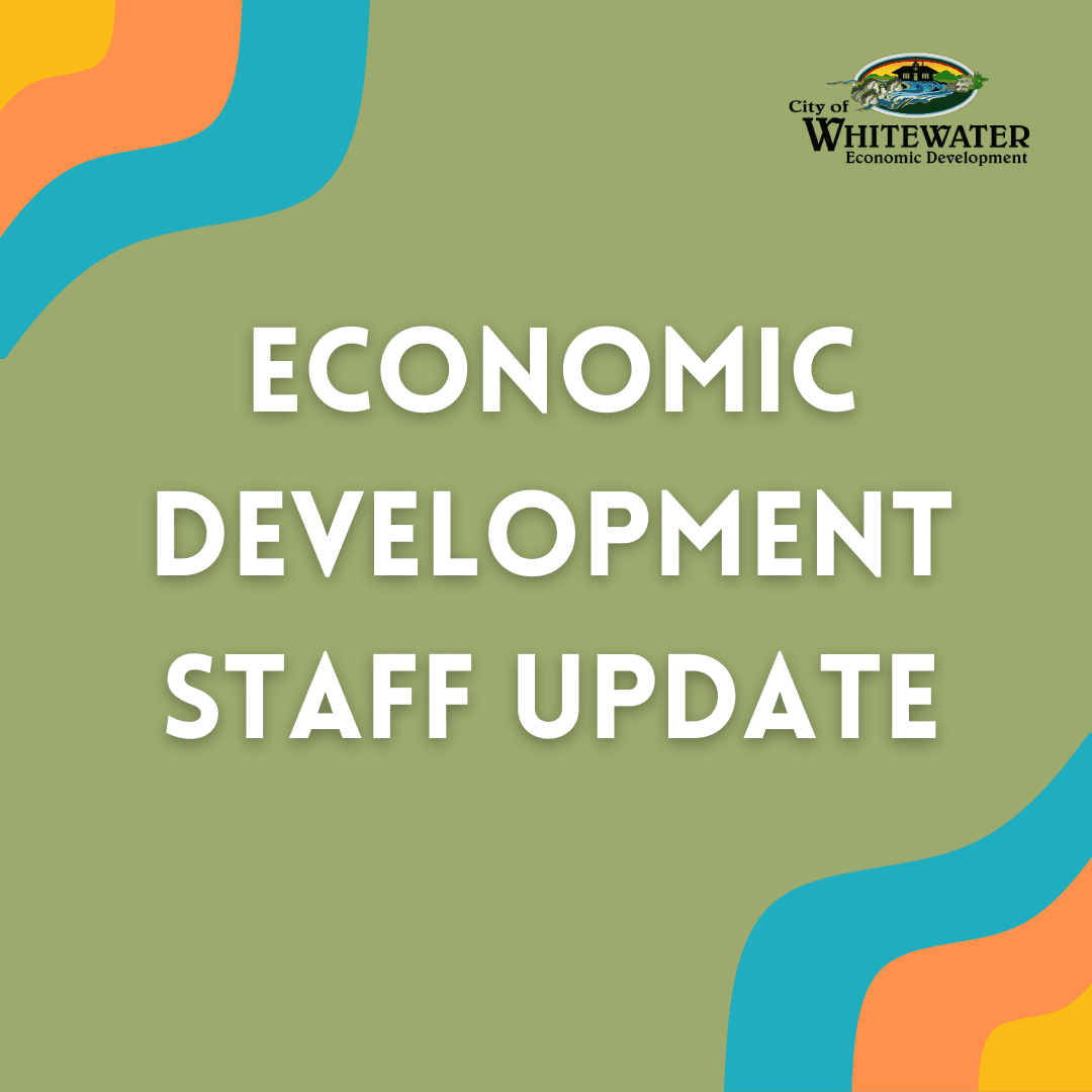 Economic Development staff update
